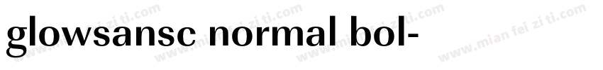 glowsansc normal bol字体转换